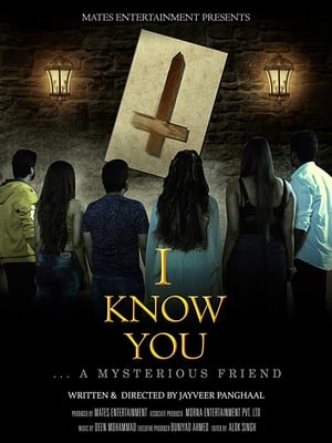 I Know You 2020 Hindi Movie - [300MB]