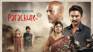 Review of Parachute Tamil Web Series on Disney+ Hotstar