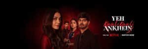 Yeh Kaali Kaali Ankhein Season 2 Review, Netflix, Tahir Raj Bhasin, Shweta Tripathi